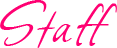 Staff